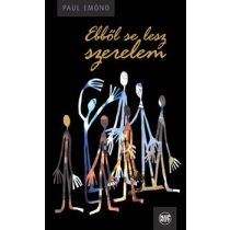 paul-emond-ebbol-se-lesz-szerelem
