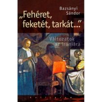 bazsanyi-sandor-feheret-feketet-tarkat