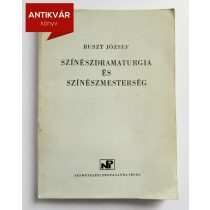 ruszt-szineszdramaturgia-szineszmesterseg