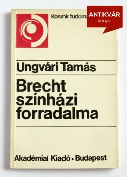 ungvari-brecht-szinhazi-forradalma