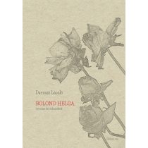 darvasi-laszlo-bolond-helga