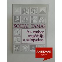 koltai-tamas-az-ember-tragediaja-a-szinpadon