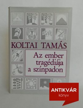 koltai-tamas-az-ember-tragediaja-a-szinpadon