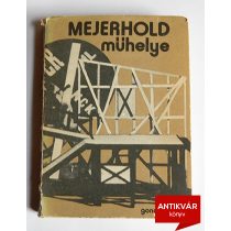 peterdi-nagy-laszlo-mejerhold-muhelye